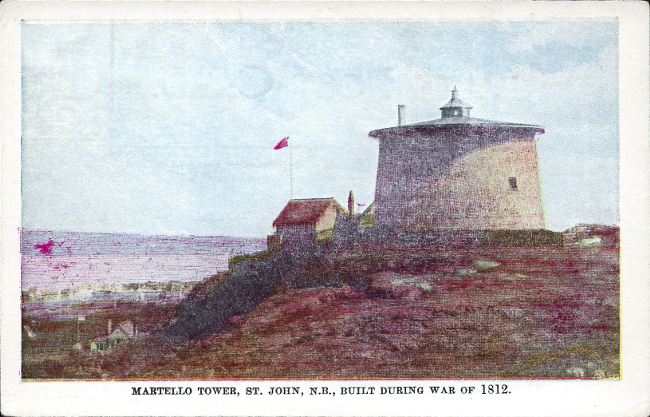 [Martello Tower, St. John, N.B., Built During War of 1812 postcard]
